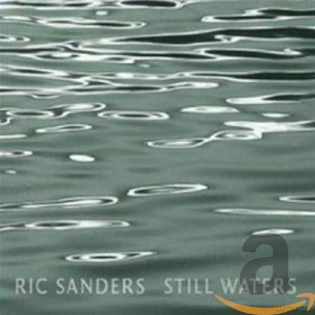 Ric Sanders: Still Waters [CD]