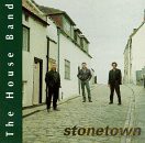 The House Band: Stonetown [CD]