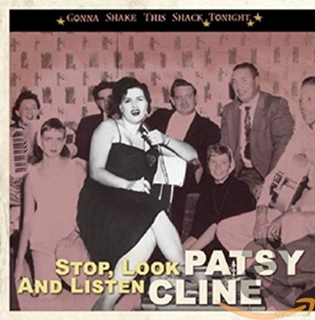 Patsy Cline: Stop, Look And Listen [CD]