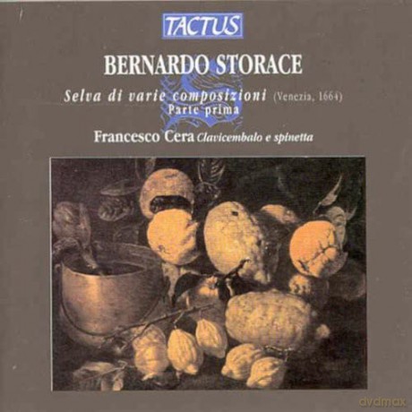 Francesco Cera: Storace - Selva Di Varie Composizioni [CD]