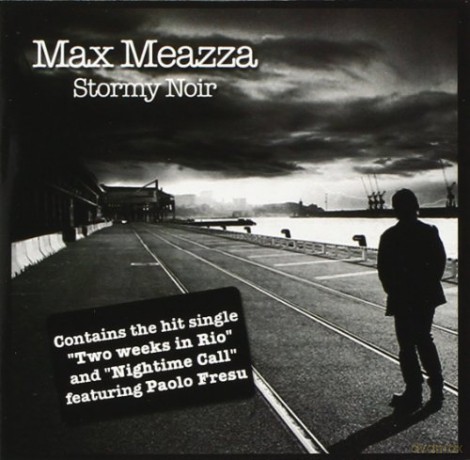 Max Meazza: Stormy Noir [CD]