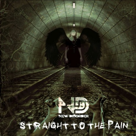 New Disorder: Straight To The Pain [CD]
