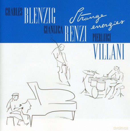 Charles Blenzig: Strange Energies [CD]