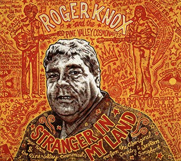 Roger Knox: Stranger In My Land [CD]