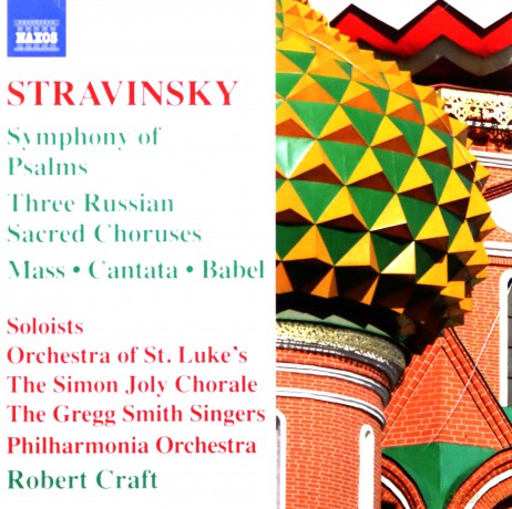 Igor Stravinsky: Stravinsky - Symphony of Psalms; Mass; Cantata [CD]