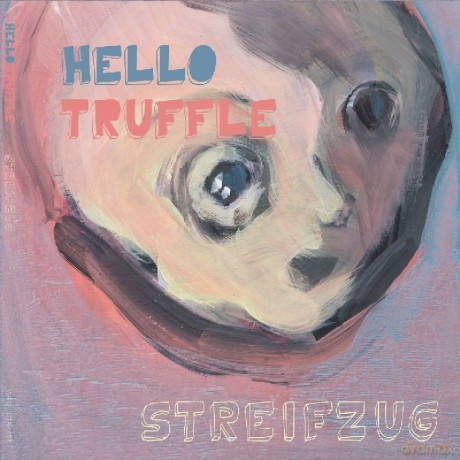 Hello Truffle: Streifzug [CD]