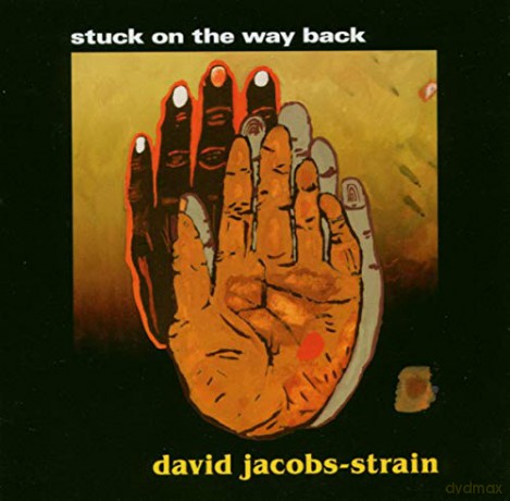 David Jacobs-Strain: Stuck On The Way Back [CD]
