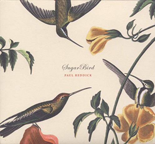 Paul Reddick: Sugar Bird [CD]