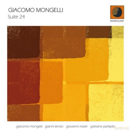 Giacomo Mongelli: Suite 24 [CD]