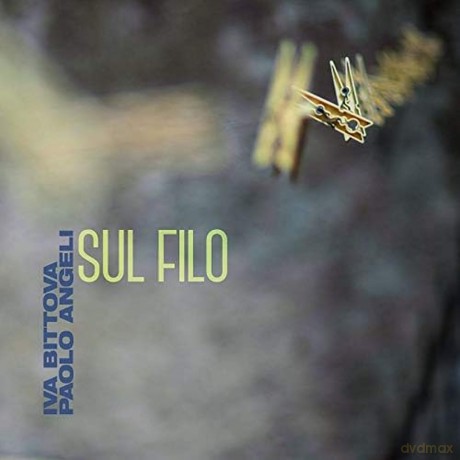 Angeli, Paolo/Bittova,: Sul Filo [CD]