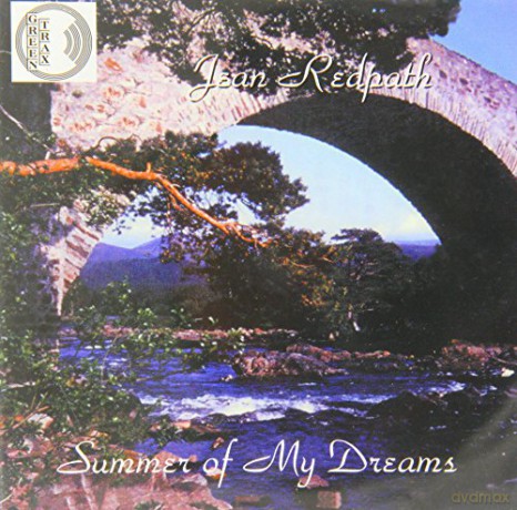 Jean Redpath: Summer Of My Dreams [CD]