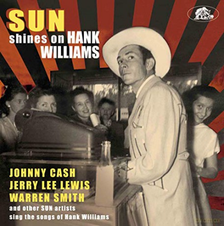 Sun Shines On Hank Williams: Sun Ar [CD]