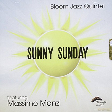 Bloom Jazz Quintet: Sunny Sunday [CD]
