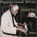 Sunnyland Slim: Sunnyland Train [CD]