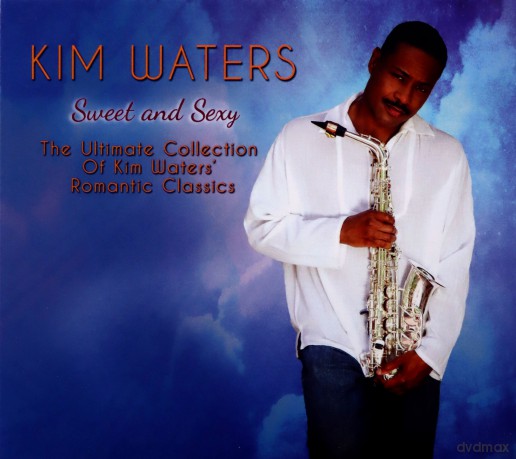 Kim Waters: Sweet And Sexy [CD]