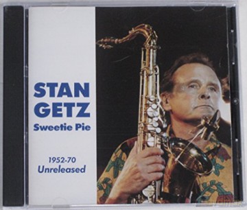 Stan Getz: Sweetie Pie [CD]