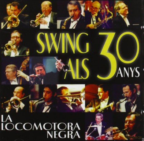 Locomotora Negra: Swing Als 30 Anys [CD]