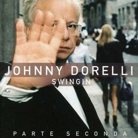 Johnny Dorelli: Swingin' Parte Seconda [CD]