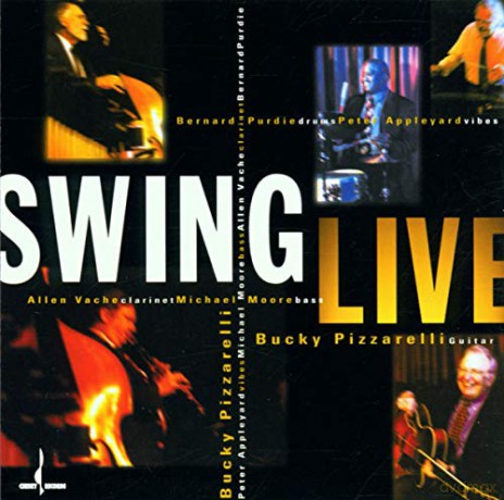 Bucky Pizzarelli: Swinglive [CD]