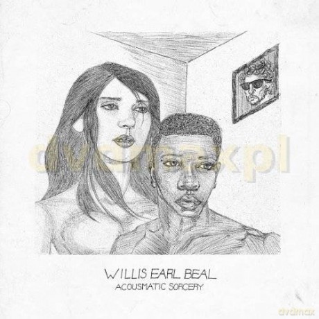 Willis Earl Beal: Acousmatic Sorcery [CD]