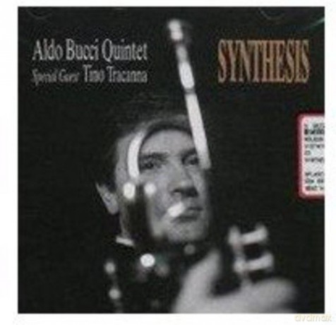 Aldo Bucci Quintet: Synthesis [CD]