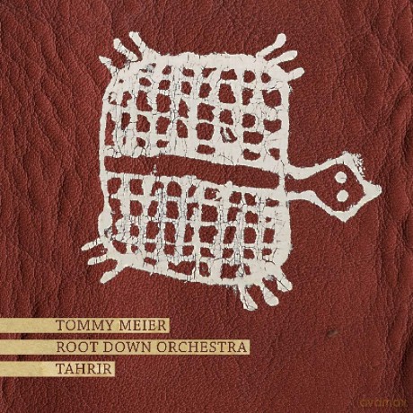 Tommy Meier: Tahrir [CD]