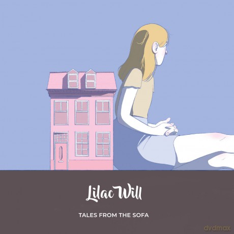 Lilac Will: Tales From The Sofa [CD]