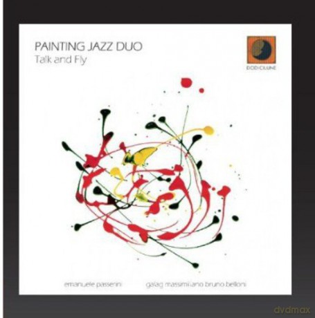Painting Jazz Duo: Talk And Fly [CD]
