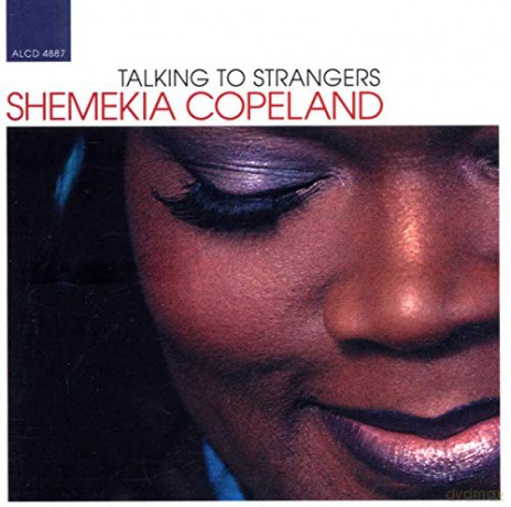 Shemekia Copeland: Talking To Strangers [CD]