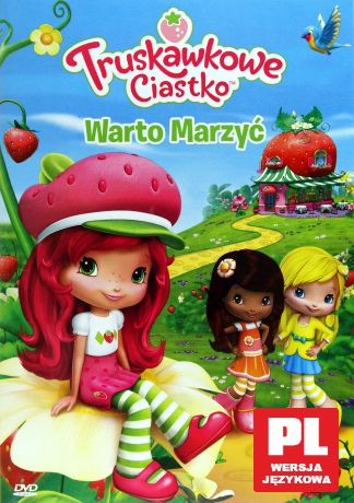 Truskawkowe ciastko: Warto Marzyć [DVD]