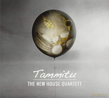 New House Quartett: Tammitu [CD]