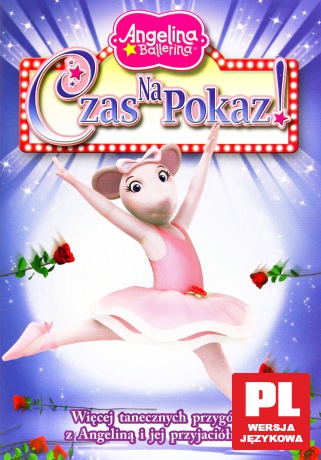 Angelina Ballerina: Czas Na Pokaz [DVD]