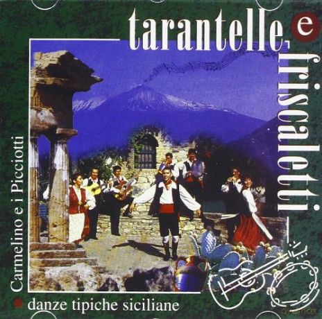 Vari-Tarantelle E Fr: Tarantelle E Friscaletti [CD]
