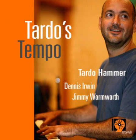 Tardo Hammer: Tardo's Tempo [CD]