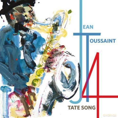 Jean Toussaint: Tate Song [CD]