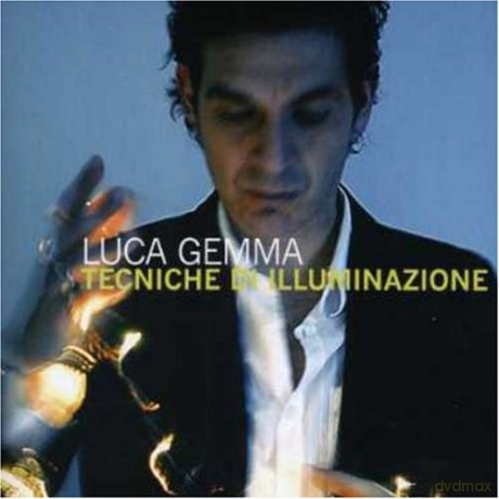 Luca Gemma: Tecniche Di Illuminazione [CD]
