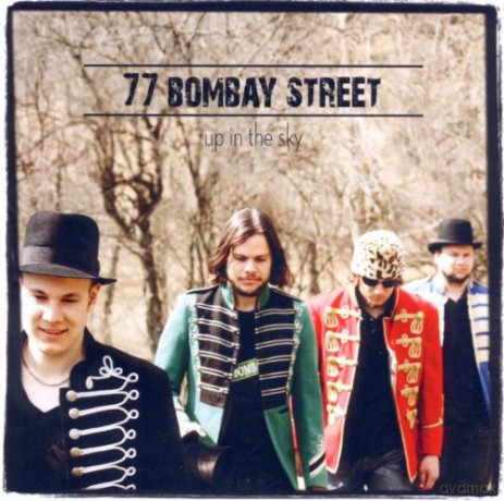 77 Bombay Street: Up In The Sky [CD]