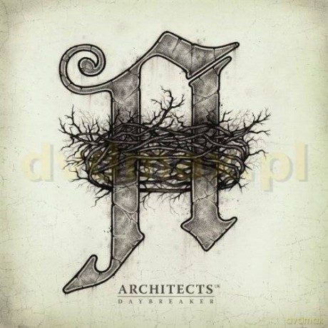 Architects: Daybreaker [CD]