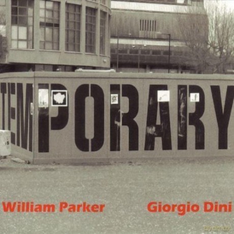 Parker/dini Giorgio William: Temporary [CD]
