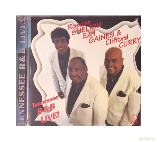 Shelton/gaines/curry: Tennessee R&B Live! [CD]