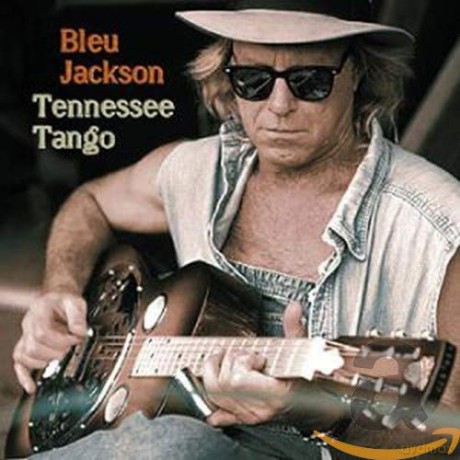 Bleu Jackson: Tennessee Tango [CD]