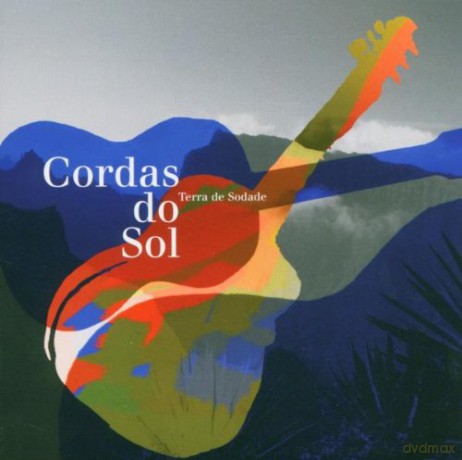 Cordas Do Sol: Terra De Sodade [CD]