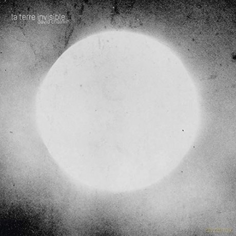 Chalmin, David: Terre Invisible [CD]