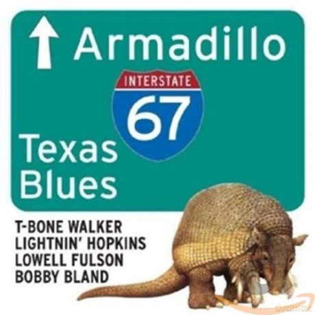 Armadillo: Texas Blues Interstate 67 [2CD]