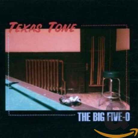 Big Five-O: Texas Tone [CD]
