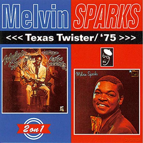 Melvin Sparks: Texas Twister/'75 [CD]