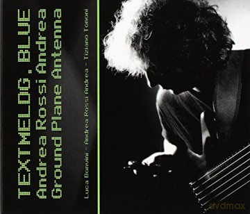 A Rossi: Textmeldg.Blue (20 Min.) [CD]