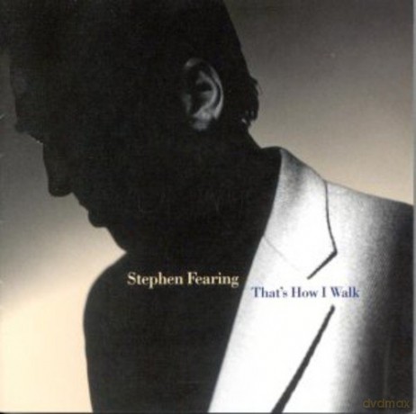 Stephen Fearing: That's How I Walk [CD]