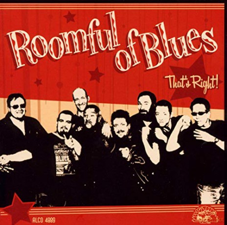 Roomful Of Blues: That's Right! [CD]