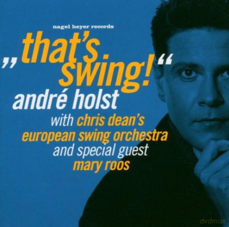 Andre Holst: That's Swing [CD]